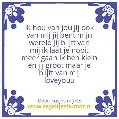 Tegeltje: love