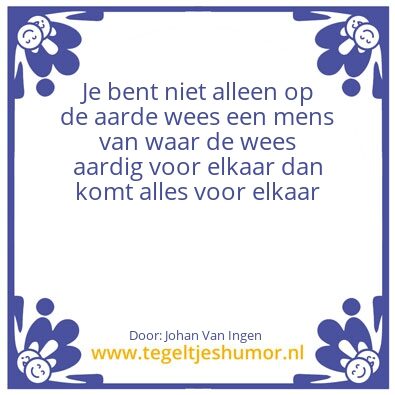Tegeltje: Aardig zijn