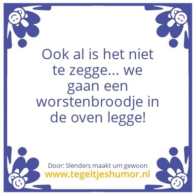 Tegeltje: Worstenbrood