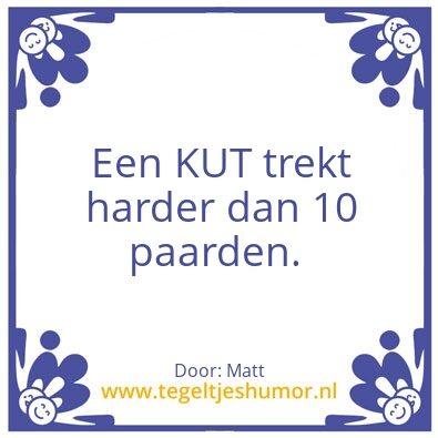 Tegeltje: Kut