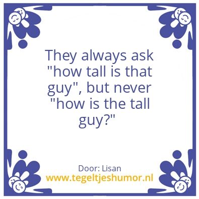 Tegeltje: Tall
