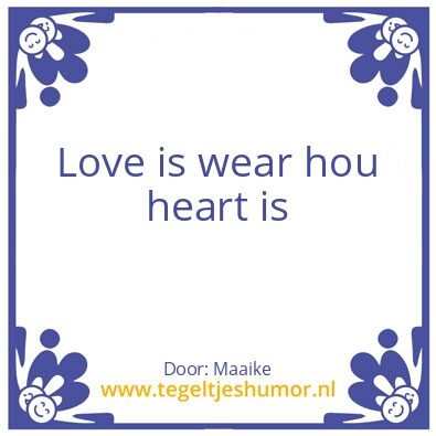 Tegeltje: Love