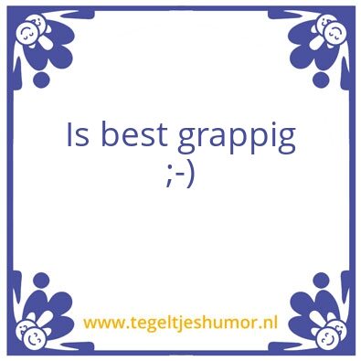 Tegeltje: Tegeltjeshumor