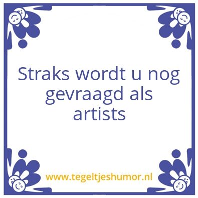 Tegeltje: Artist