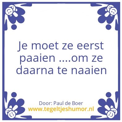 Tegeltje: Paaien
