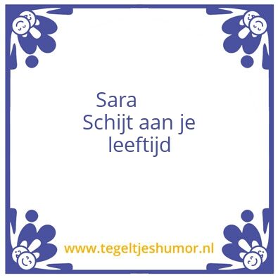Tegeltje: Sara