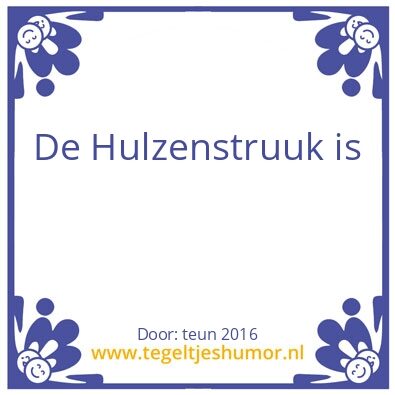 Tegeltje: Huls