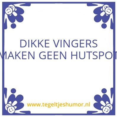 Tegeltje: dikle vinfers