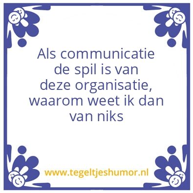 Tegeltje: Communicatie