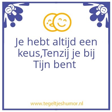 Tegeltje: Tijn