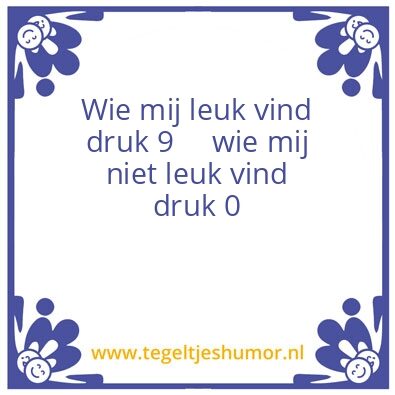 Tegeltje: …