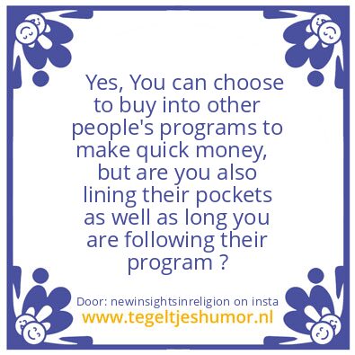 Tegeltje: Are you lining their pocket ?