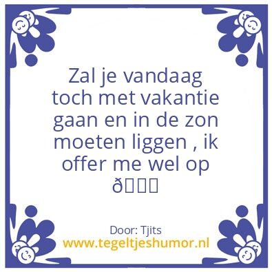 Tegeltje: Vakantie