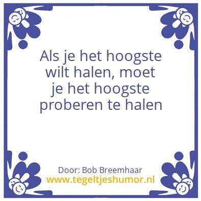 Tegeltje: Bobs wijsheden