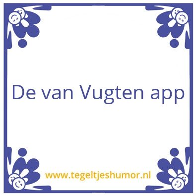 Tegeltje: Van Vugt