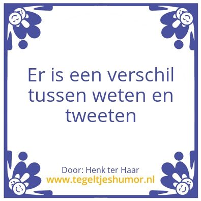 Tegeltje: (T)we(e)ten
