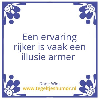 Tegeltje: Ervaring