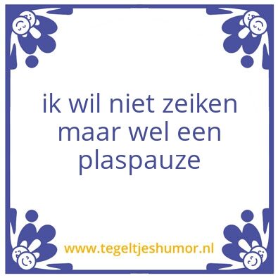 Tegeltje: zeiken
