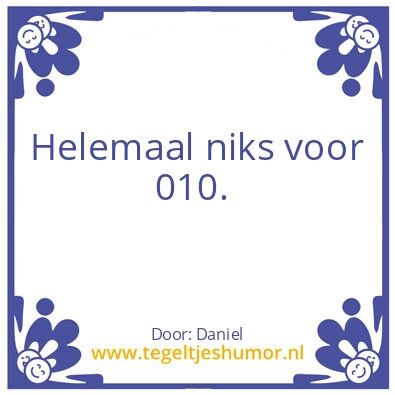 Tegeltje: 010