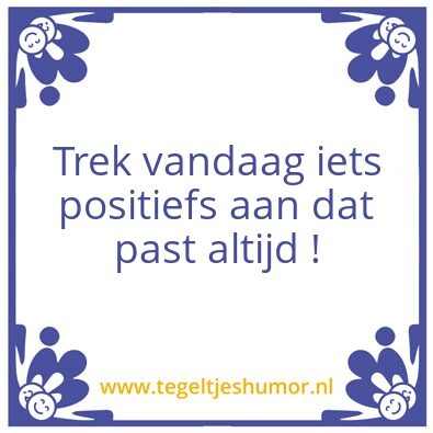 Tegeltje: Vandaag
