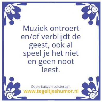 Tegeltje: Muziek …