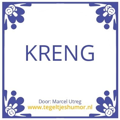 Tegeltje: Kreng