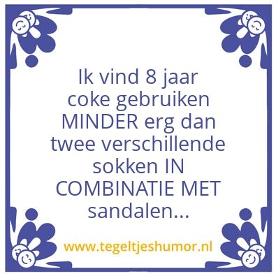 Tegeltje: Sandalen met sokken