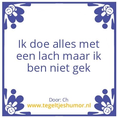 Tegeltje: Leven