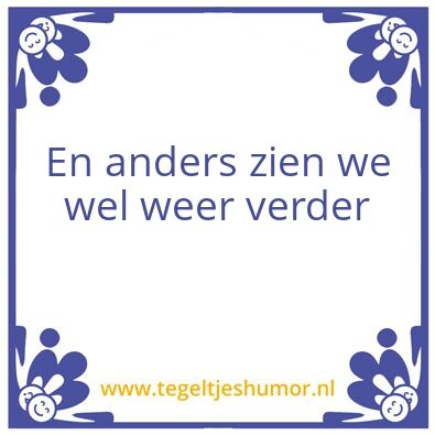 Tegeltje: En anders
