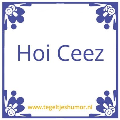 Tegeltje: Cees