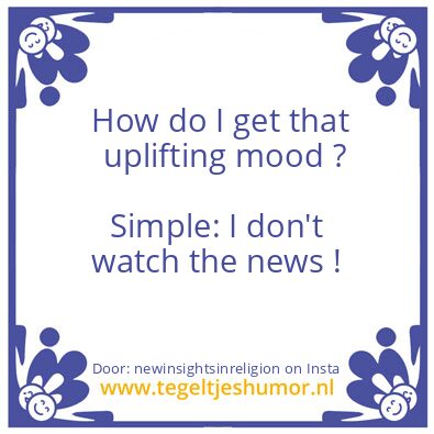 Tegeltje: get that uplifting mood ?