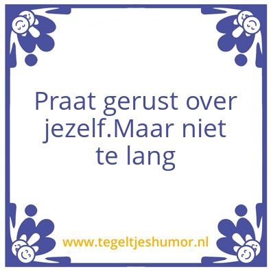 Tegeltje: Praat