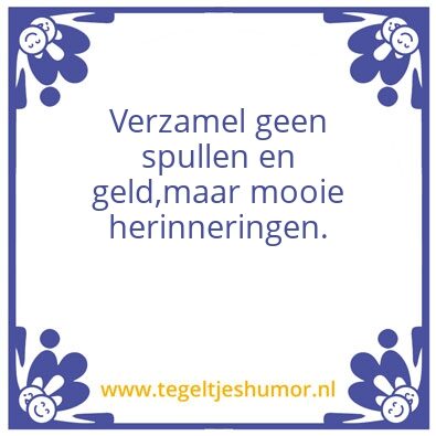 Tegeltje: Herinneringen