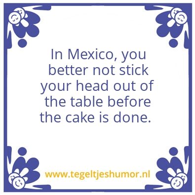 Tegeltje: Mexican Cake
