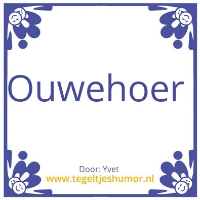 Tegeltje: …