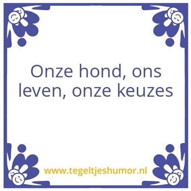 Tegeltje: Honden