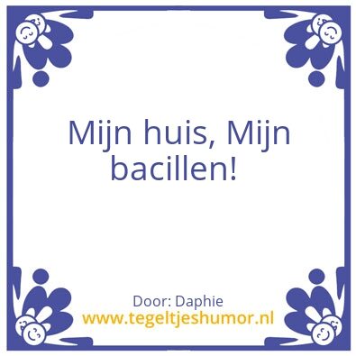 Tegeltje: Bacillen