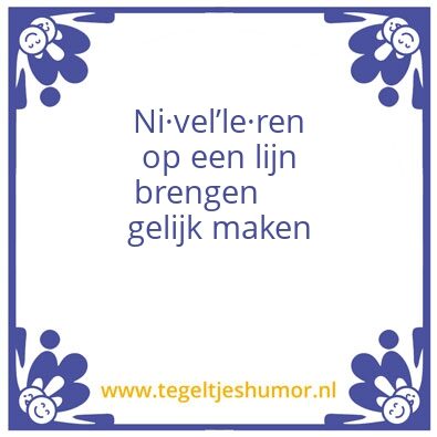 Tegeltje: nivel
