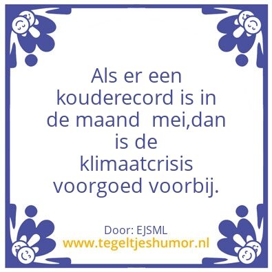 Tegeltje: Klimaatcrisis
