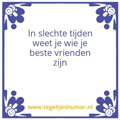 Tegeltje: Vrienden