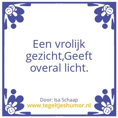 Tegeltje: Spreuk