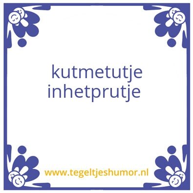 Tegeltje: PIEL