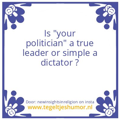 Tegeltje: “your politician”
