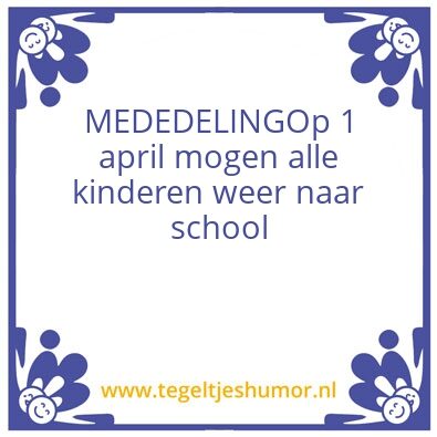 Tegeltje: 1 april