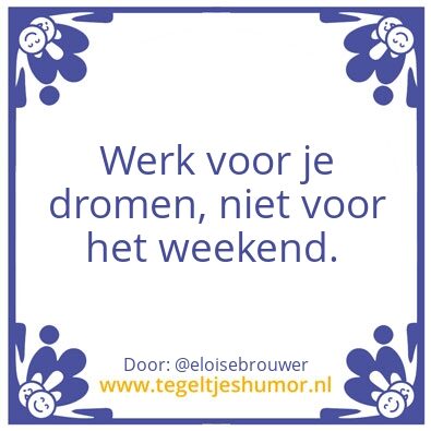 Tegeltje: Slim werken vs hard werken