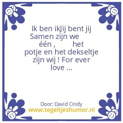 Tegeltje: Ik ben ik , ….