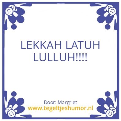 Tegeltje: Nieuwe wijsheid