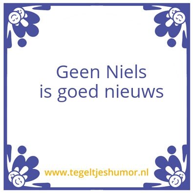 Tegeltje: niels