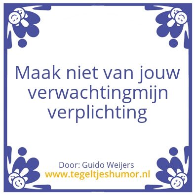 Tegeltje: Verwachting