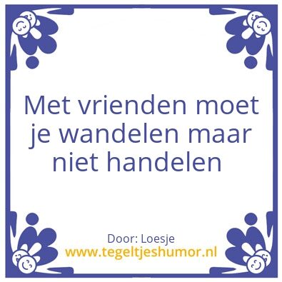 Tegeltje: Vrienden